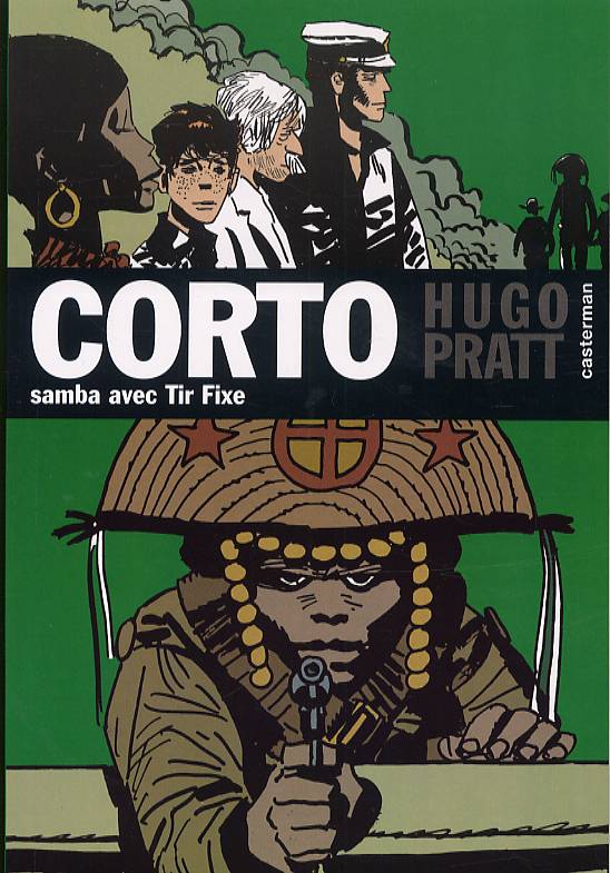 Corto Tome 5 : Samba avec Tir Fixe