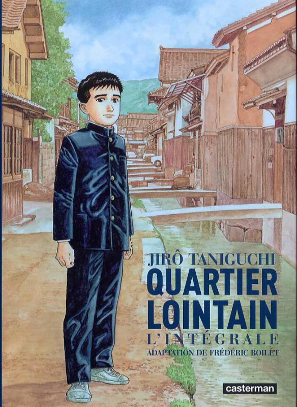 Quartier lointain : L'intégrale