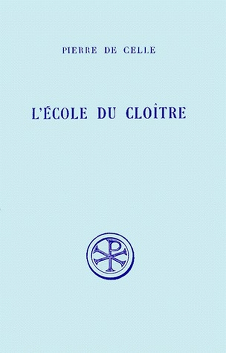 L'ECOLE DU CLOITRE. Edition bilingue français-latin