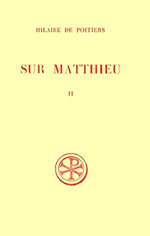 SUR MATTHIEU. Tome 2, Edition bilingue français-latin