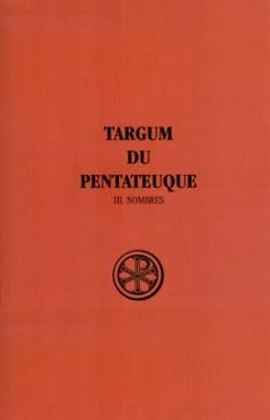 TARGUM DU PENTATEUQUE. Tome 3, Nombres