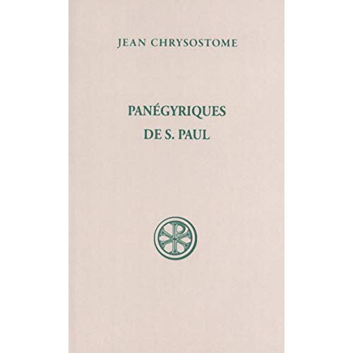 PANEGYRIQUES DE SAINT PAUL. Edition bilingue français-grec