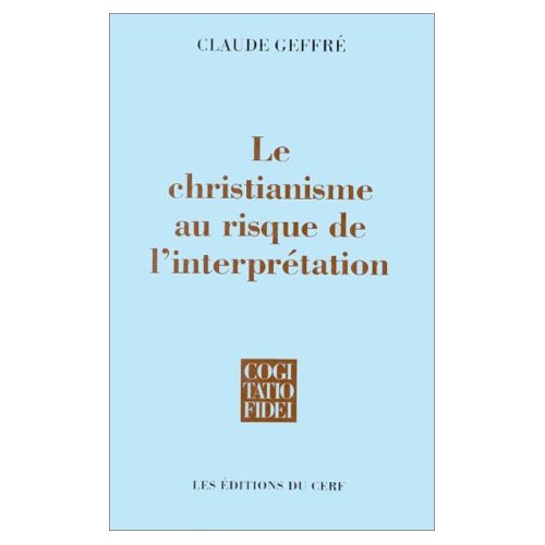 Le Christianisme au risque de l'interprétation