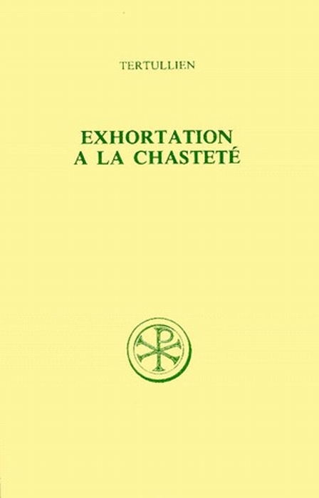 EXHORTATION A LA CHASTETE. Edition billingue français-latin