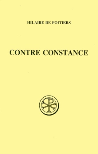 CONTRE CONSTANCE. Edition bilingue français-latin