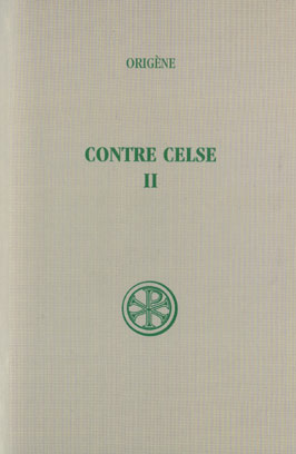 CONTRE CELSE. Tome 2, Livres 3 et 4, Edition bilingue français-grec
