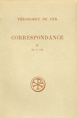 CORRESPONDANCE. Tome 2, Lettres 1 à 95, Edition bilingue français-grec