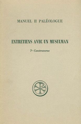 ENTRETIEN AVEC UN MUSULMAN. 7ème controverse, Edition bilingue français-grec