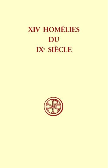 XIV homélies du IXe siècle