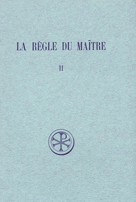 LA REGLE DU MAITRE. Tome 2, Chapitres 11 à 95, Edition bilingue français-latin