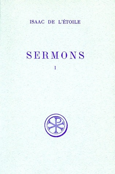 SERMONS. Tome 1, Edition bilingue français-latin