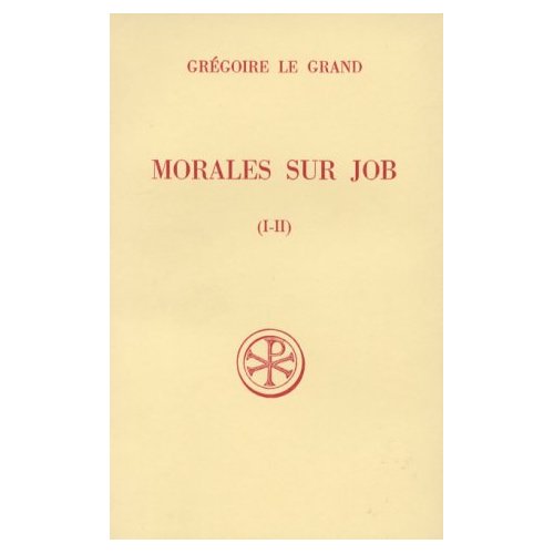 MORALES SUR JOB. 1ère partie, Livres 1 et 2, Edition bilingue français-latin, 3ème édition revue et