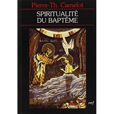 La spiritualité du baptême. "Baptisés dans l'eau et l'Esprit"