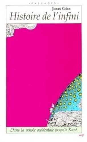 Histoire de l'infini. Le problème de l'infini dans la pensée occidentale jusqu'à Kant