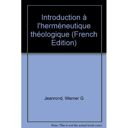 Introduction à l'herméneutique théologique