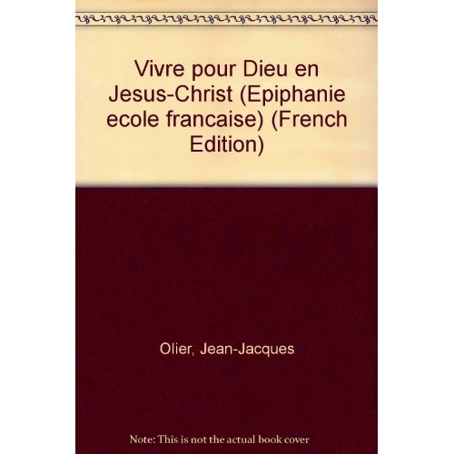 Vivre pour Dieu en Jésus-Christ