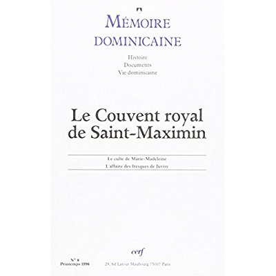 LE COUVENT ROYAL DE SAINT-MAXIMIN
