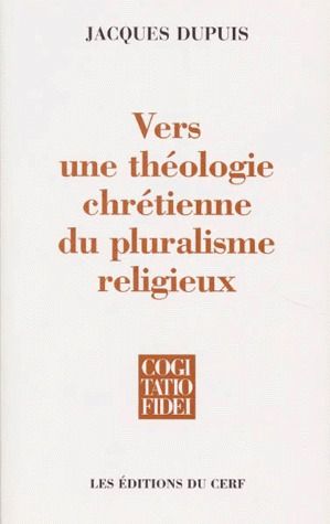Vers une théologie chrétienne du pluralisme religieux