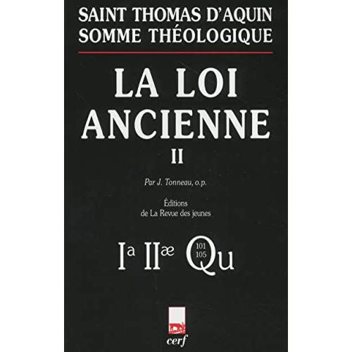 LA LOI ANCIENNE. Tome 2