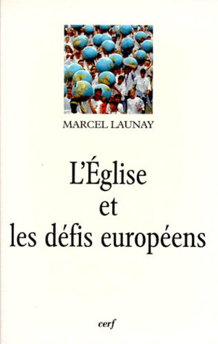 L'Église et les défis européens au XXe siècle
