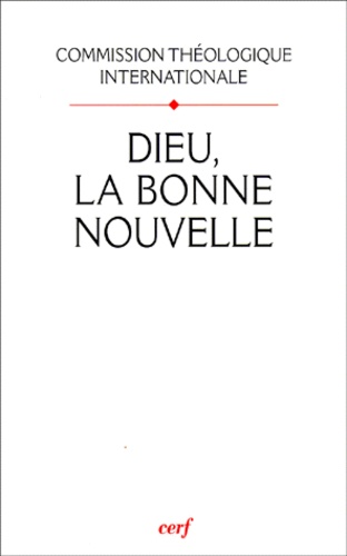 Dieu, la bonne Nouvelle