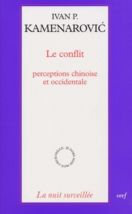 Le conflit. Perceptions chinoise et occidentale