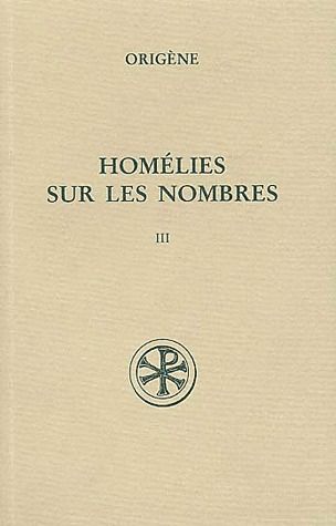 Homélies sur les nombres. Tome 3, Homélies 20-28