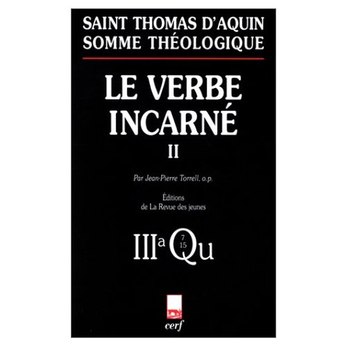 Le verbe incarné. Tome 2, 3a, Questions 7-15