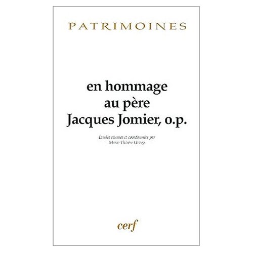 En hommage au père Jacques Jomier, o.p.