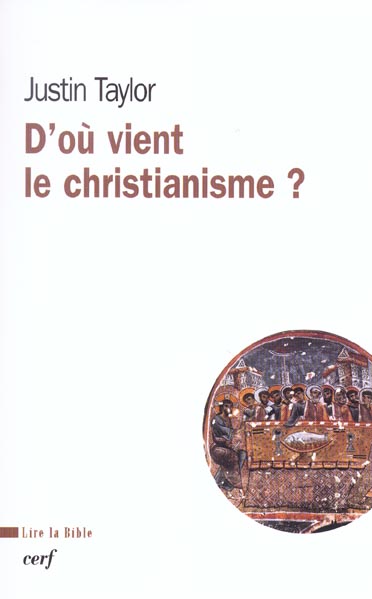 D'où vient le christianisme ?