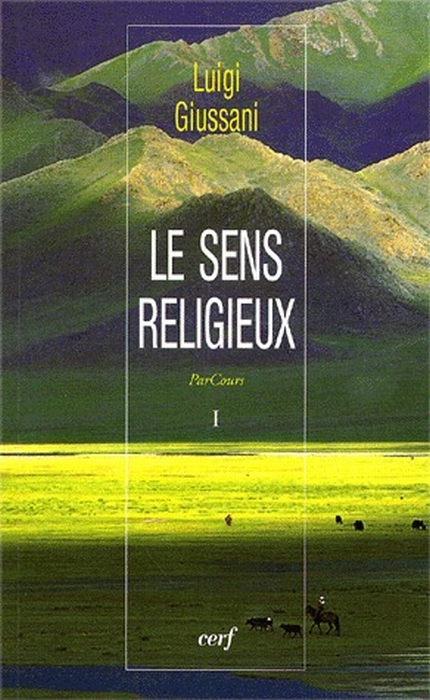 ParCours. Volume 1, Le sens religieux