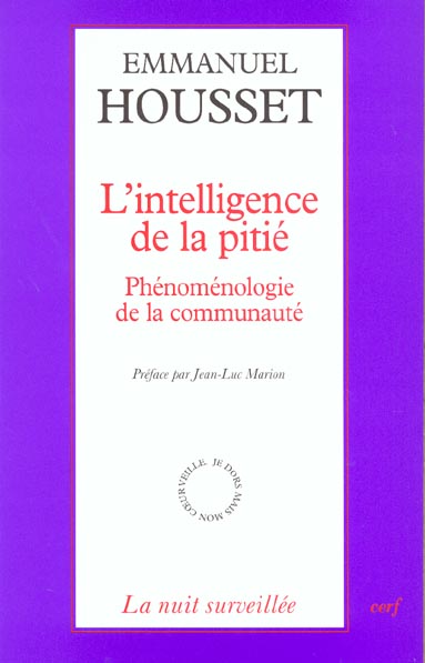 L'intelligence de la pitié. Phénoménologie de la communauté