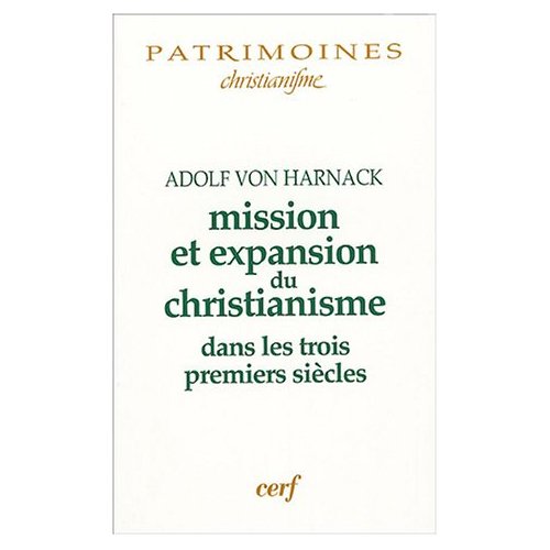 Mission et expansion du christianisme. Aux trois premiers siècles