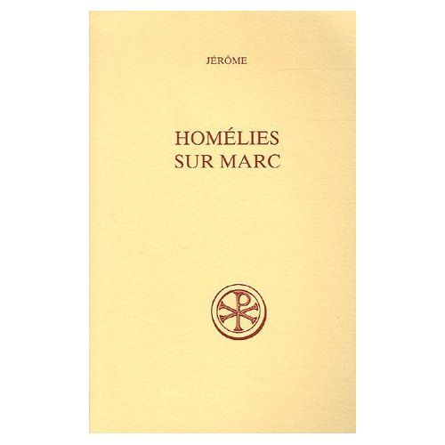 Homélies sur Marc