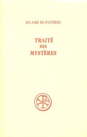 Traité des mystères. 2e édition revue et corrigée