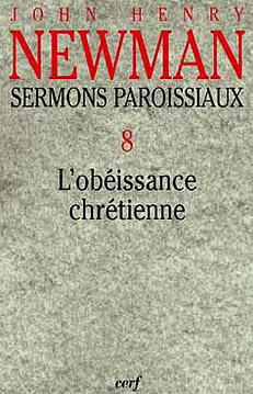 Sermons paroissiaux. Tome 8, L'obéissance chrétienne