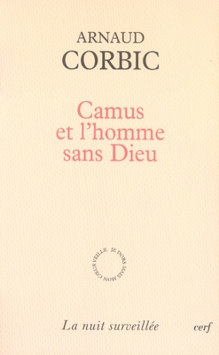 Camus et l'homme sans Dieu
