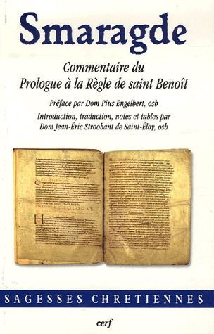 Commentaire du Prologue à la Règle de saint Benoît