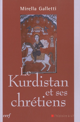 Le Kurdistan et ses chrétiens