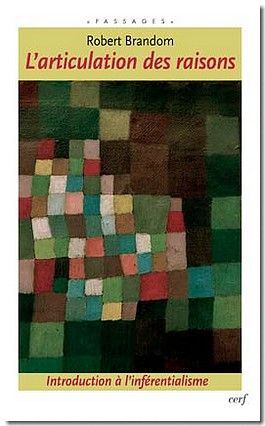 L'articulation des raisons. Introduction à l'inférentialisme