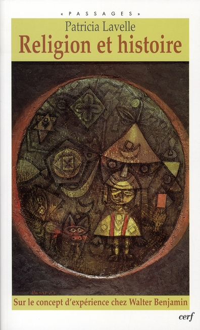 Religion et histoire. Sur le concept d'expérience chez Walter Benjamin