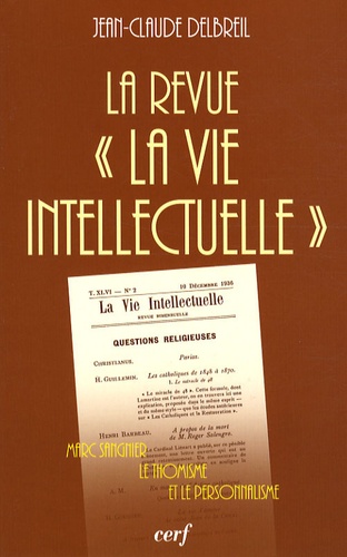 La revue "La Vie intellectuelle". Marc Sangnier, le thomisme et le personnalisme