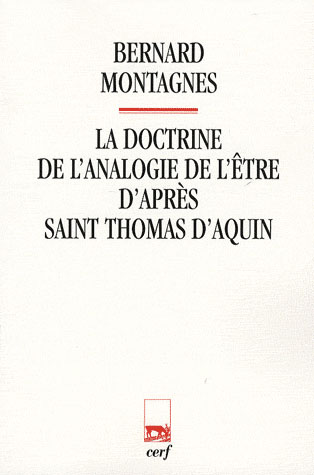 La doctrine de l'analogie de l'être d'après saint Thomas d'Aquin