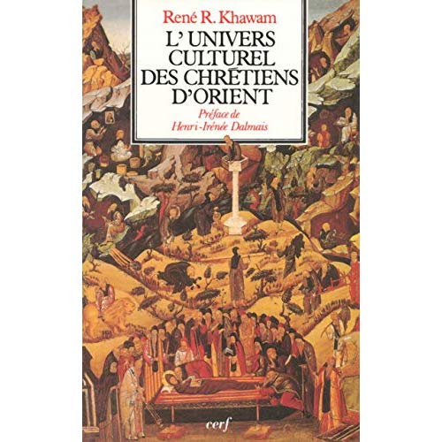 L'univers culturel des chrétiens d'Orient