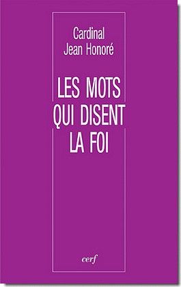 Les mots qui disent la foi