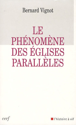 Le phénomène des Eglises parallèles