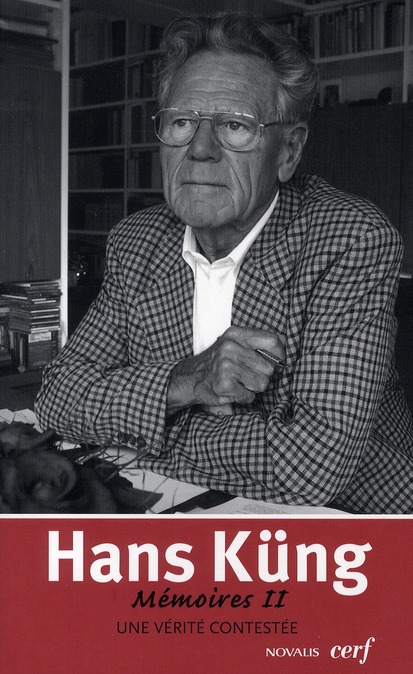 Une vérité contestée. Mémoires Tome 2, 1968-1980