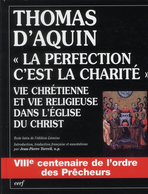 La perfection, c'est la charité. Vie chrétienne et vie religieuse dans l'Eglise du Christ