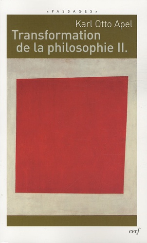 Transformation de la philosophie. Tome 2