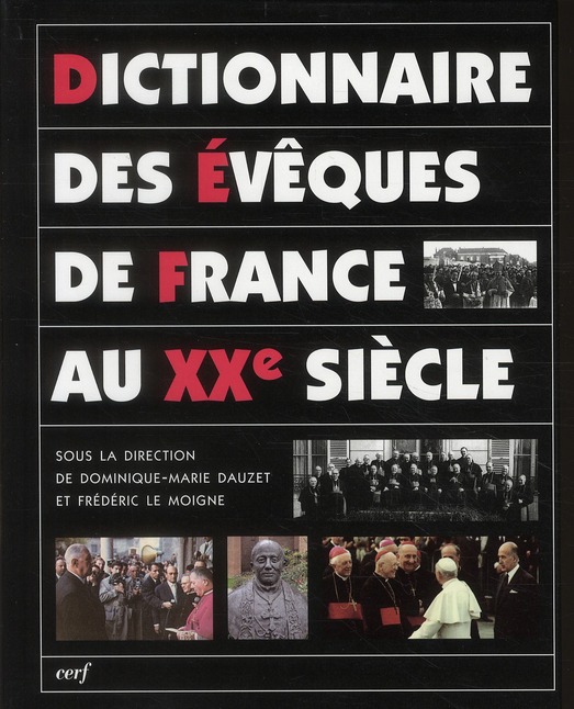 Dictionnaire des évèques de France au XXe siècle